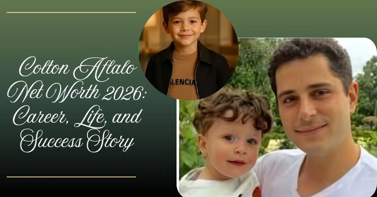 colton-aflalo-net-worth