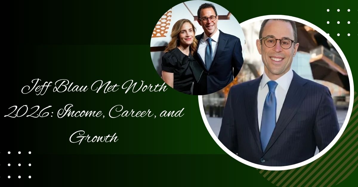 jeff-blau-net-worth