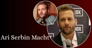 ari-serbin-macht-net-worth